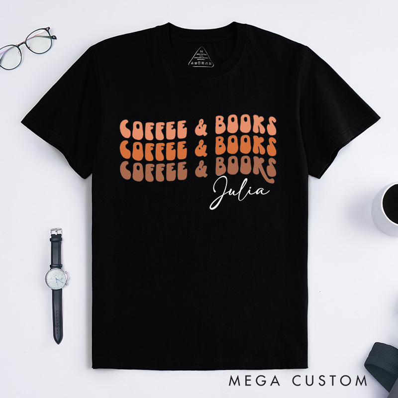 Personalized Coffee and Book Classic T-Shirts Reading Shirt Bookworm Coffee Lovers Customized Name Shirt Gift for Books Lover