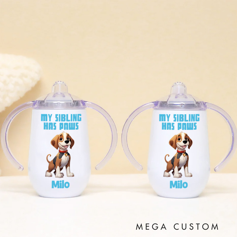 Personalized Pet Sibling Love with Cute Dog Illustration and Heartfelt Message for Baby Sippy Cup