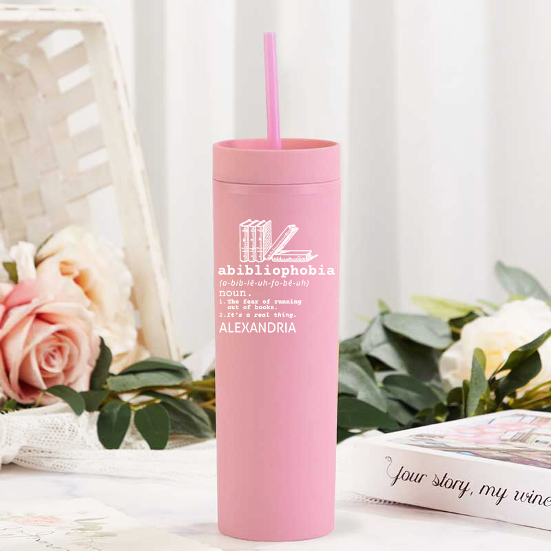 Personalized Abibliophobia Tumbler With Straw Tumbler with Lid Book Lovers Tumbler with Name Bookish Gift Reading Gift Reader Gift