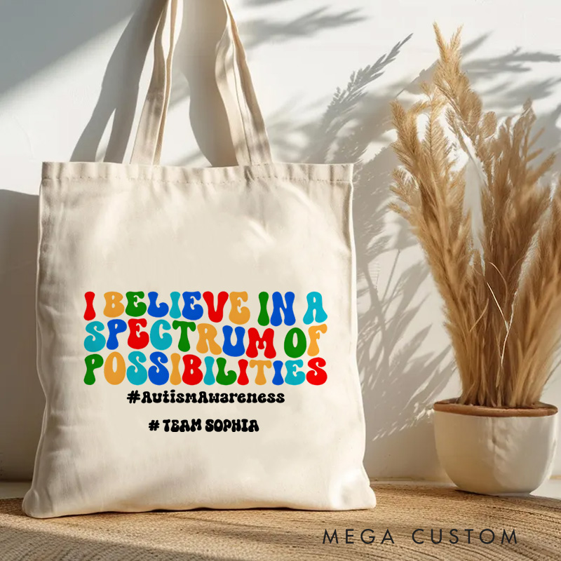 Personalized Autism Awareness Quote Illustration Highlighting Spectrum of Possibilities Message for Advocacy Tote Bag