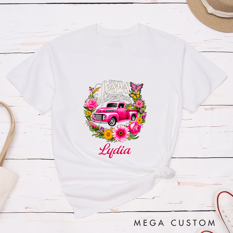 Personalized Jesus Take the Wheel T-Shirt with Custom Name Christians Gift Birthday Gift Christian Apparel Gift for Jesus Lover 