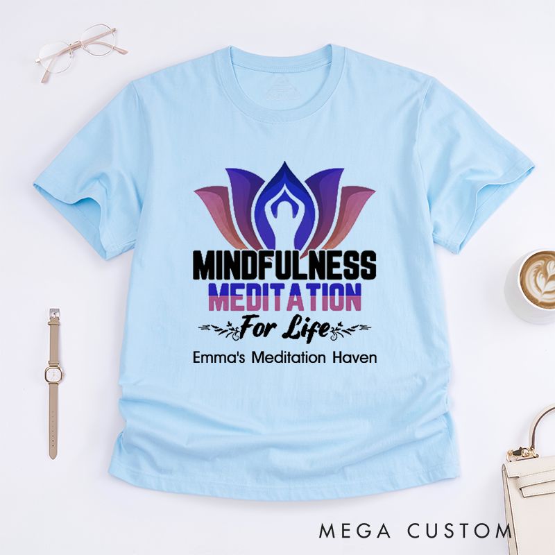 Personalized Mindfulness Meditation For Life T-Shirt Yoga Pose T-Shirt Yoga Mandala T-Shirt Lotu Yoga Pose T-Shirt