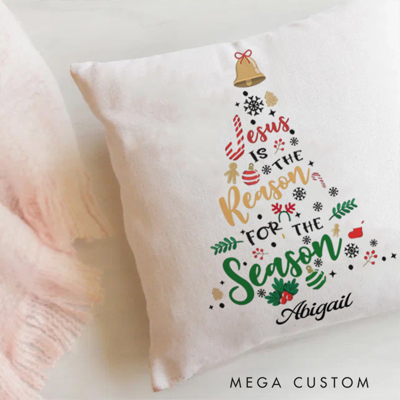 Personalized Jesus is the Reason for the Season Throw Pillow Cover with Name Home Decor Christian Christmas Throw Pillow Christmas Gift Religious Gift