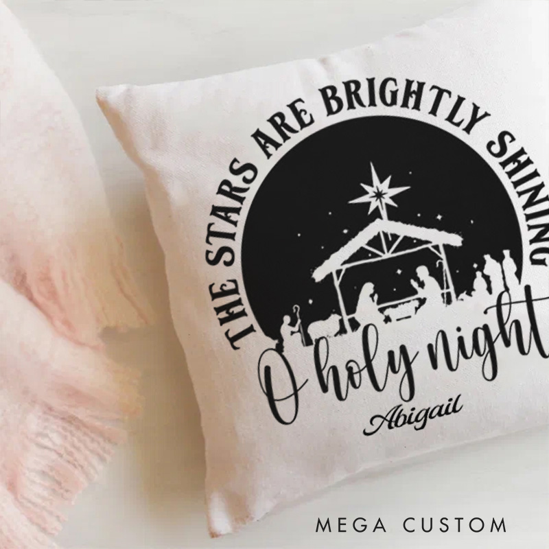 Personalized Oh Holy Night the Stars are Brightly Shining Throw Pillow Cover with Name Home Decor Christian Christmas Throw Pillow Christmas Gift
