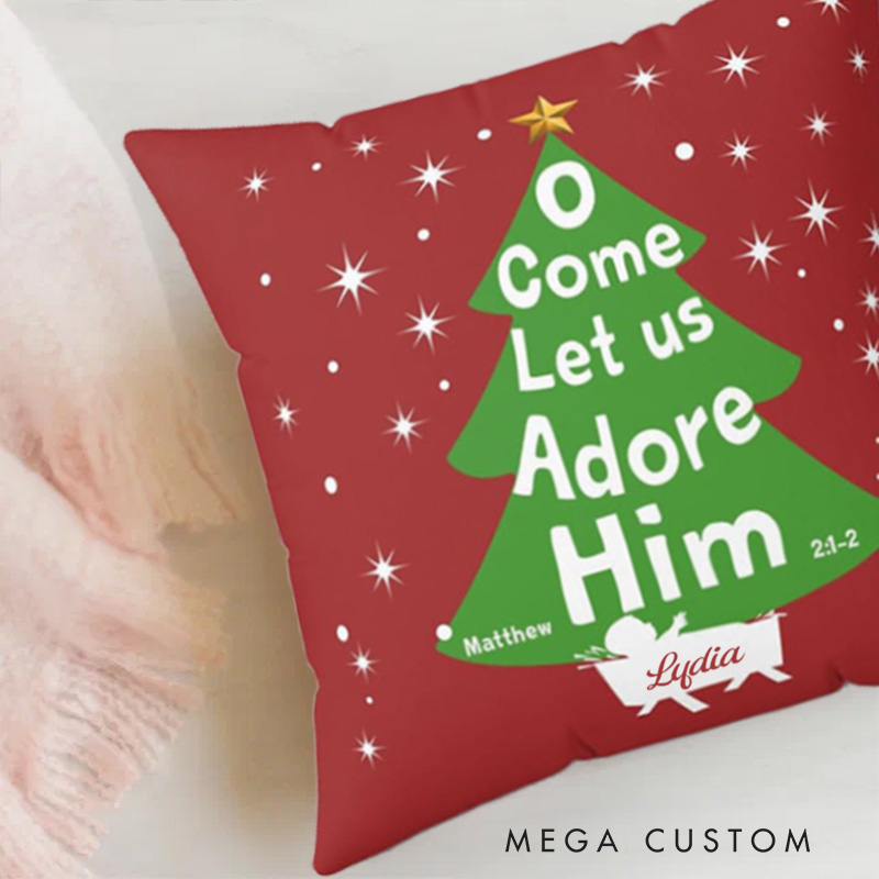 Personalized O Come Let Us Adore Him Throw Pillow Cover with Name Home Decor Matthew 2:1-2 Christian Christmas Tree Throw Pillow Christmas Gift