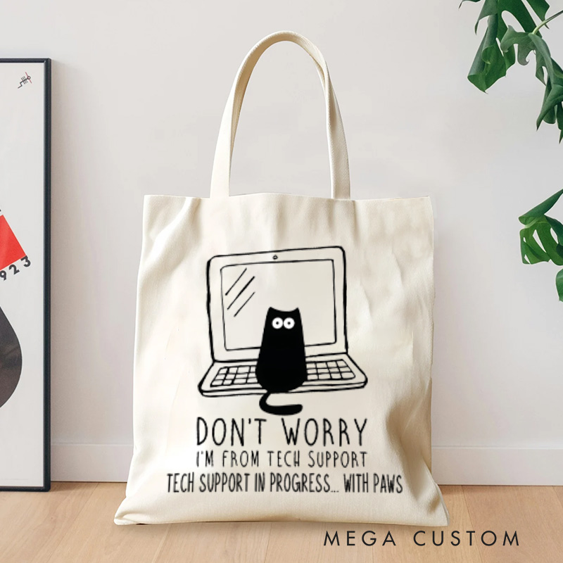 Personalized Don't Worry I'm from Tech Support Tote Bag Programmer Compute Technology Lovers Bag Gift for Geek Nerd