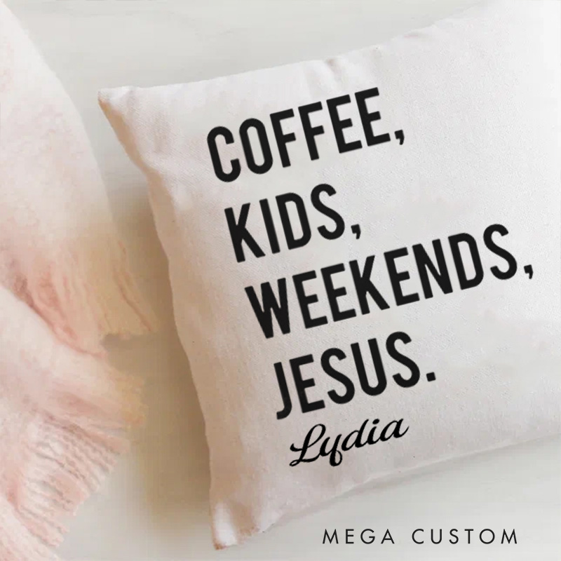 Personalized Coffee Kids Weekends Jesus Throw Pillow with Name Religious Home Decor Birthday Gift for Christians