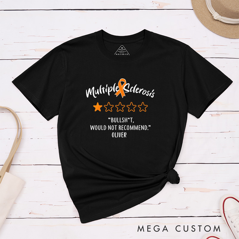 Personalized Multiple Sclerosis T-Shirt Invisible Chronic Illness Gift Cancer Patient Gift