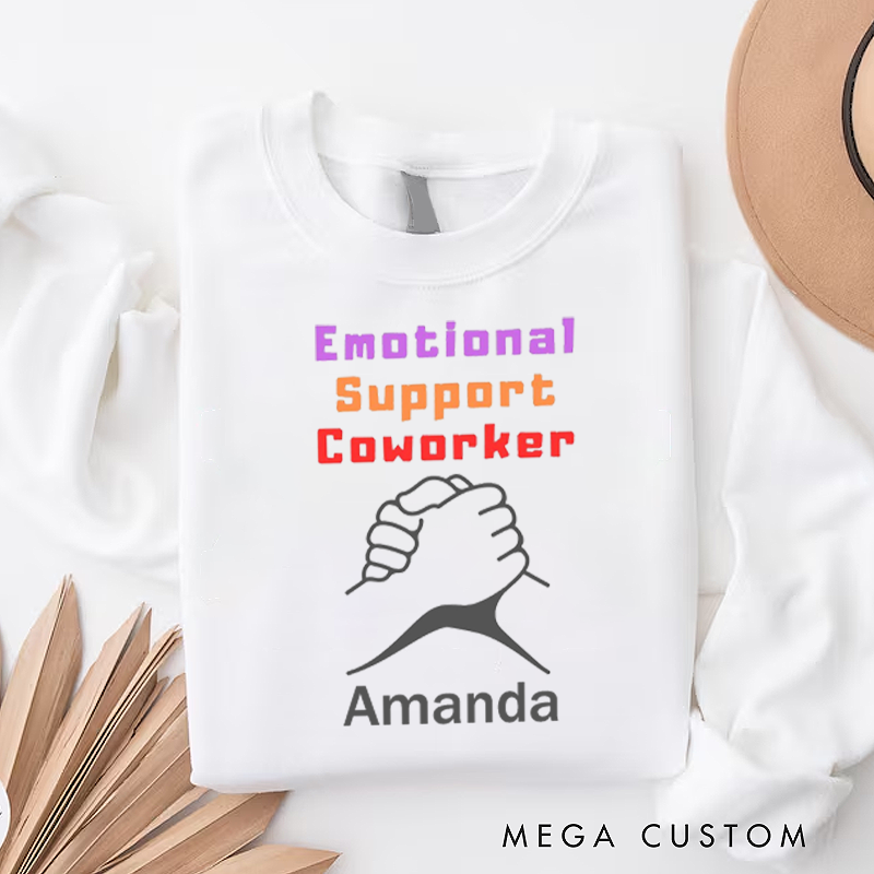 Personalized Office Worker Sweatshirt Emotional Support Coworkers with Two Hands Clasped Together Appreciation Gift for Coworkers 
