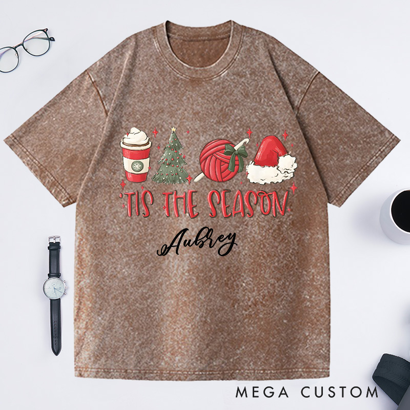 Personalized the Season Christmas Crochet Lover Washed T-Shirts Crocheting Phrase Quote Custom Tee Unusual Gifts