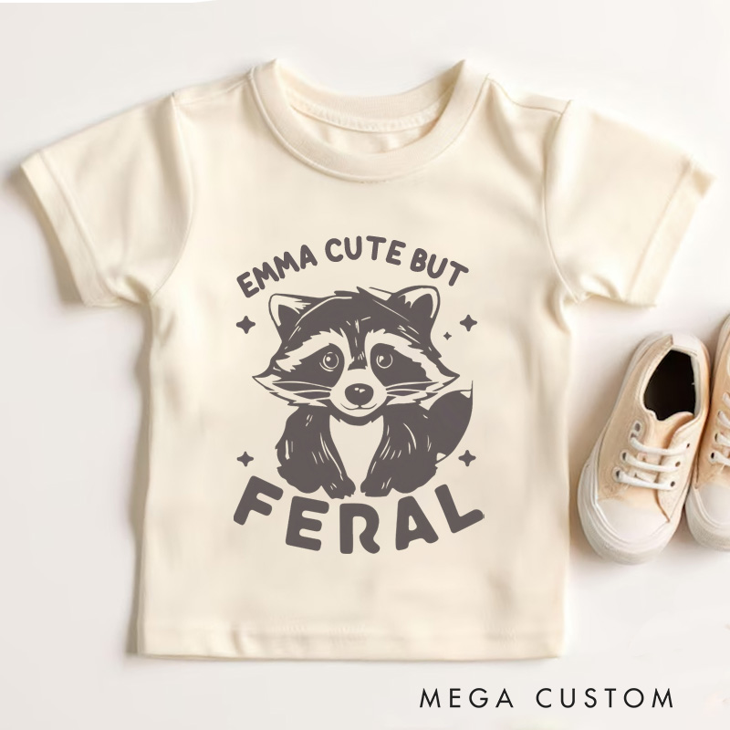 Personalized Cute But Feral T-Shirt Meme Funny Raccoon T-Shirt Gift for Kids 