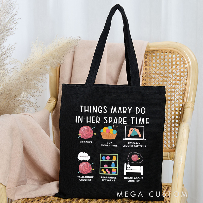 Personalized Things I Do in My Spare Time Crochet Tote Bag Custom Crocheter Bag with Name Crocheting Lover Gift