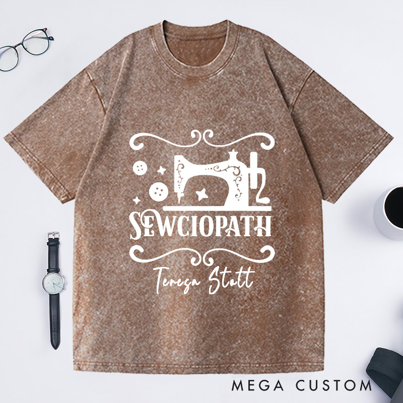 Personalized Sewciopath Washed T-Shirts Sewing Gifts for Mom Tailor Shirt Sewing T-Shirt Gift for Sewers