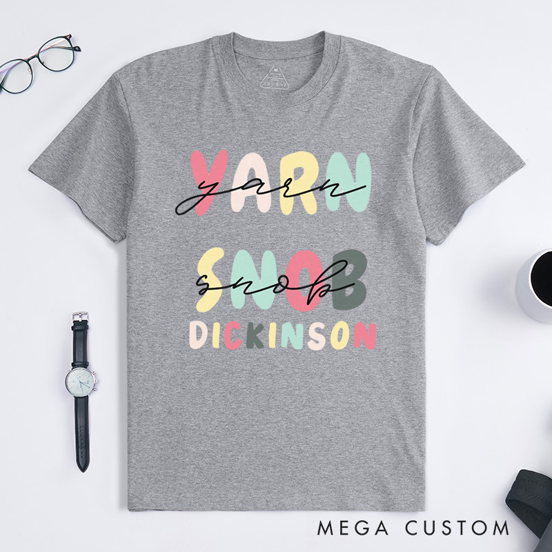 Personalized Yarn Snob Classic T-Shirts Gift for Her Funny Knitting T-shirt Knitter Tee Knit Gifts 