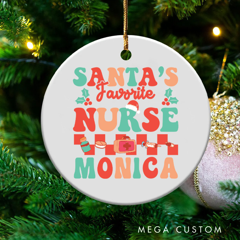 Personalized Nurse Christmas Ornament Santa's Favorite Nurse Design Christmas Ornament New Nurse Gift Funny Nursing Gifts