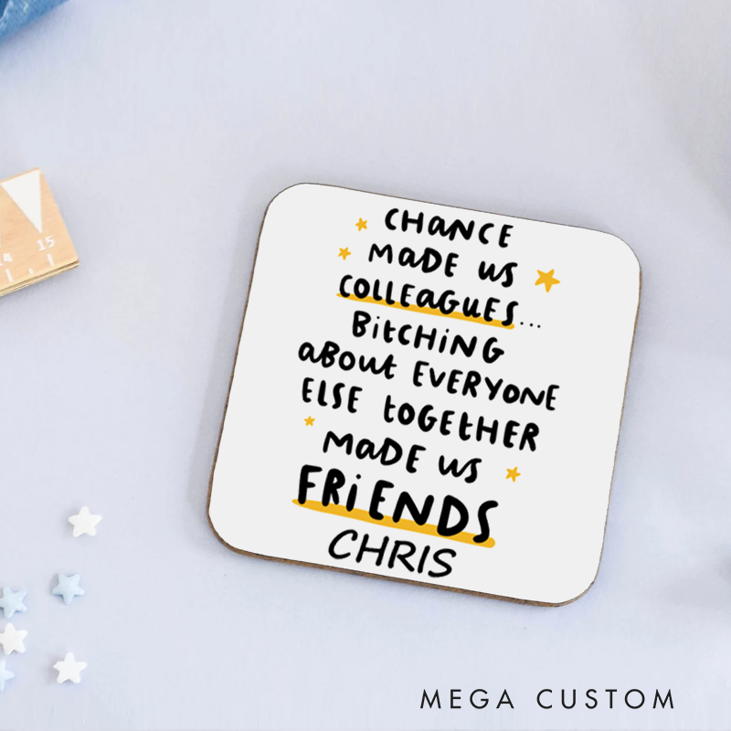 Personalized Coasters for Office Worker Chance Made Us Colleagues Appreciation Gift for Coworkers