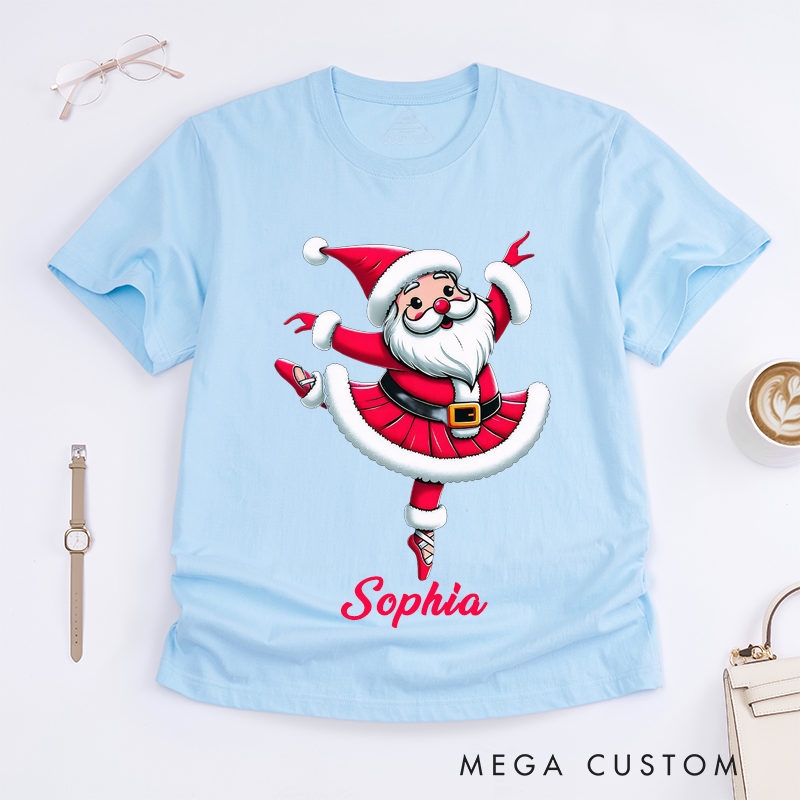 Personalized Santa Ballerina Christmas T-Shirts Cute Dance Gift for Women Girls Unique Xmas Ballet Lover Customizable Present