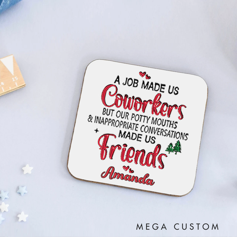 Personalized Coasters for Office Worker a Job Made Us Coworkers with Christmas Tree Appreciation Gift for Coworkers
