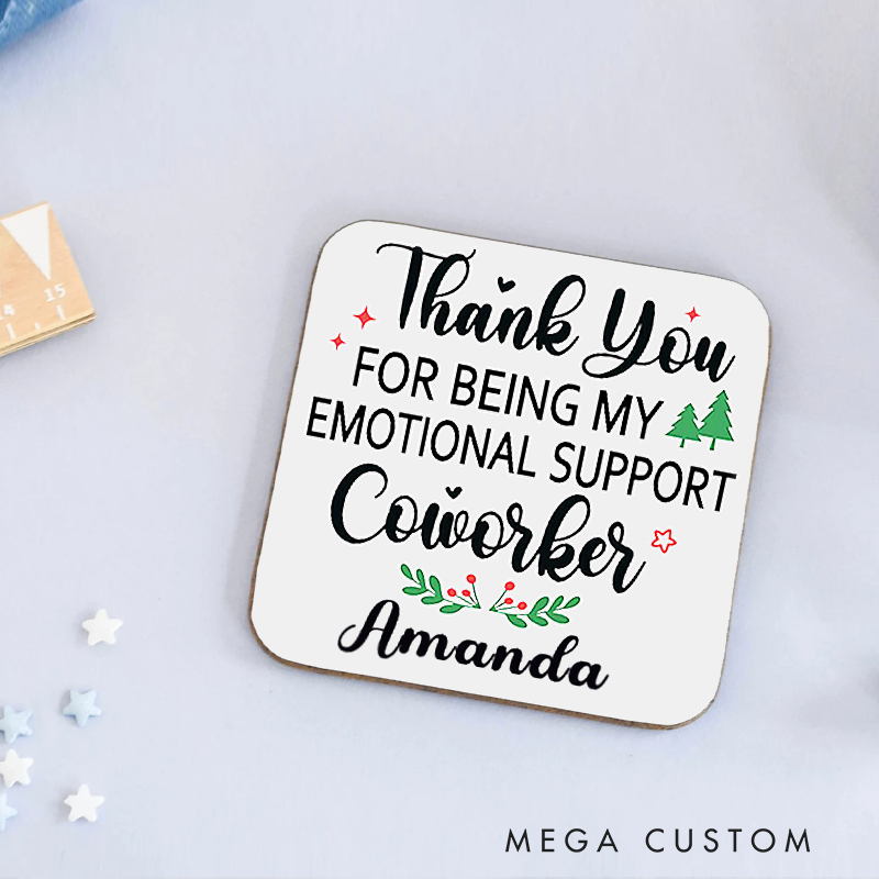 Personalized Coasters for Office Worker Thank You for Being My Emotional Support Coworker with Christmas Elements Appreciation Gift for Coworkers