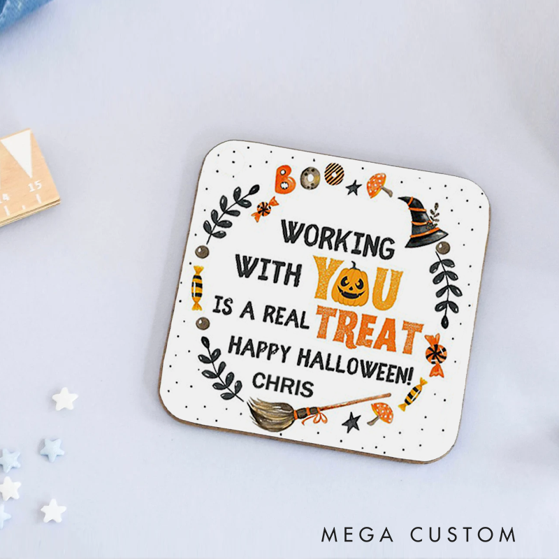 Personalized Coasters for Office Worker Happy Halloween Working with You Is a Real Treat Appreciation Gift for Coworkers