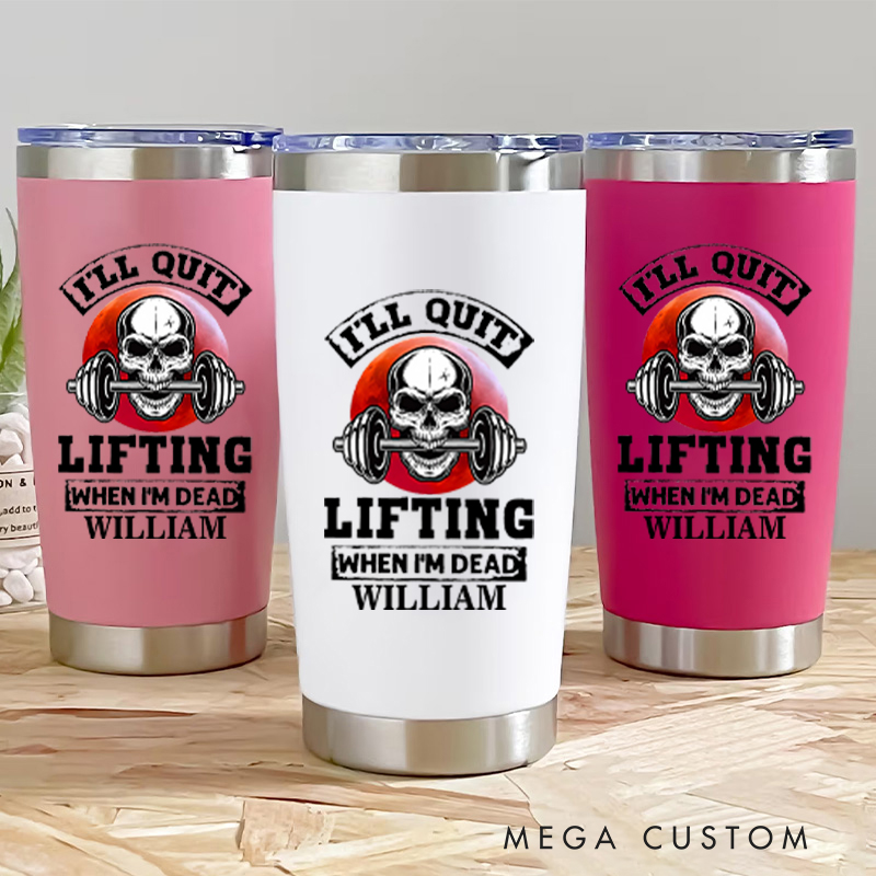 Personalized Fitness Tumbler Coffee Stainless Steel Tumbler with Ill Quit Lifting When Im Dead Skull and Barbell Design for Fitness Enthusiasts Bodybuilders and Gym Lovers