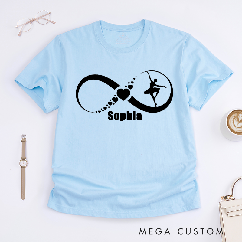 Personalized Infinity Ballet Dancer Heart Dance Lover T-Shirts Unique Custom Name Gift for Women Girls Dance Lovers or Ballerina Fans