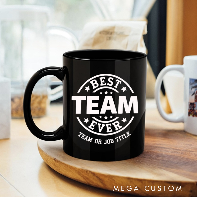 Personalized Office Worker Mug Gift Best Team Ever Mug Appreciation Gift for Coworkers