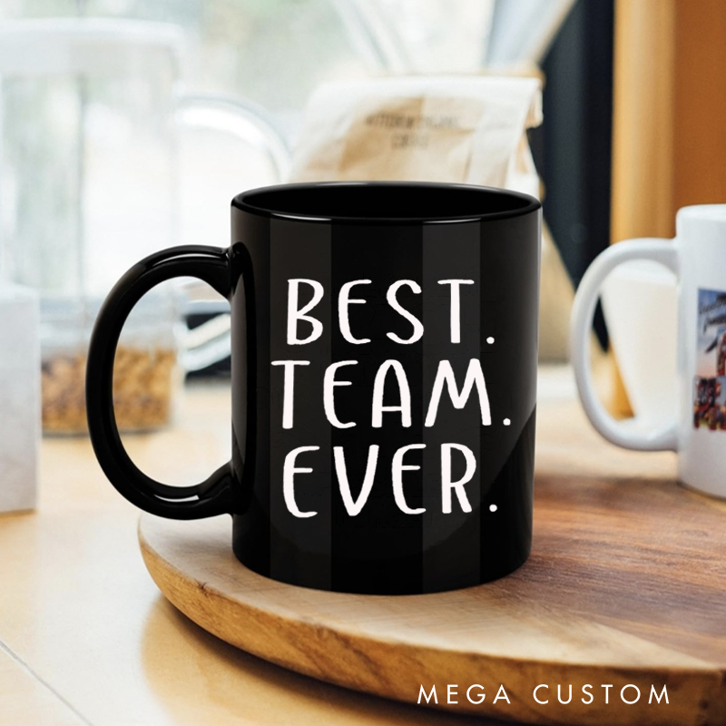 Personalized Office Worker Mug Gift Best Team Ever Mug Appreciation Gift for Coworkers