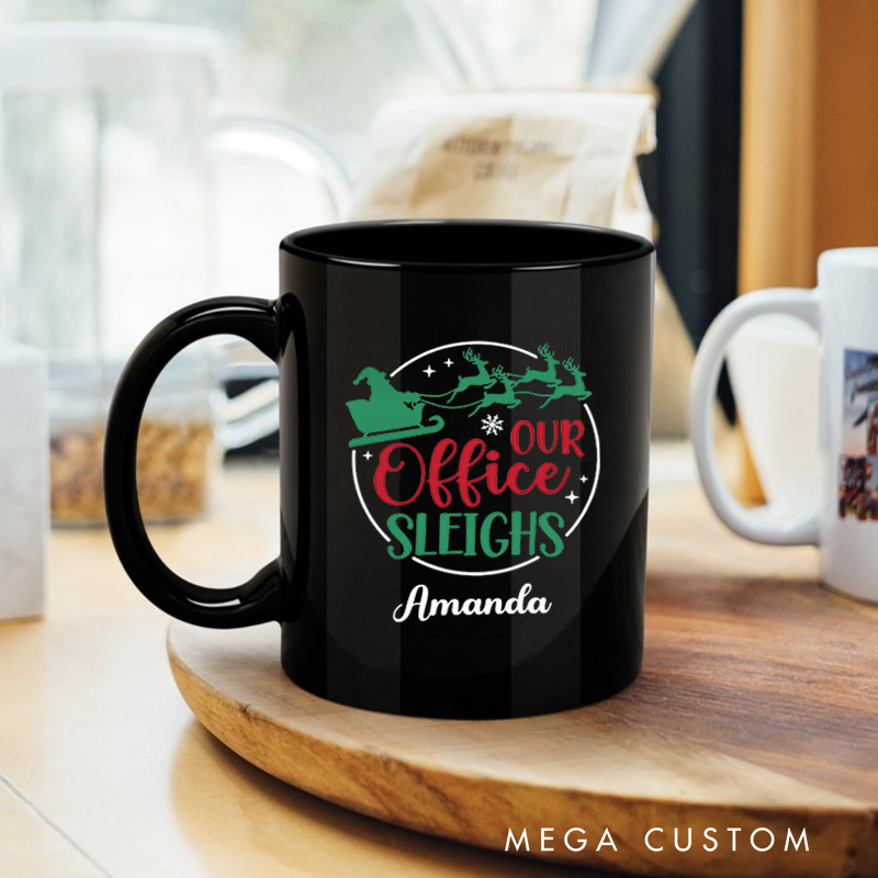 Personalized Office Worker Mug Gift Our Office Sleighs with Christmas Elements Mug Appreciation Gift for Coworkers
