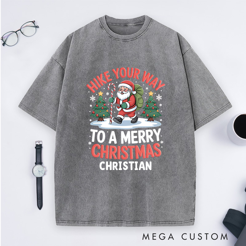 Personalized Hike Your Way to a Merry Christmas Washed T-Shirt Outdoor Hiking T-Shirt Gift for Adventure Lover