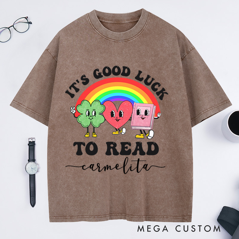 Personalized It's Good Luck to Read Washed T-Shirts St. Patrick's Day Librarian Tee Reading Shirt Library Tshirt Book Lover Shirt Retro Bookish Tee
