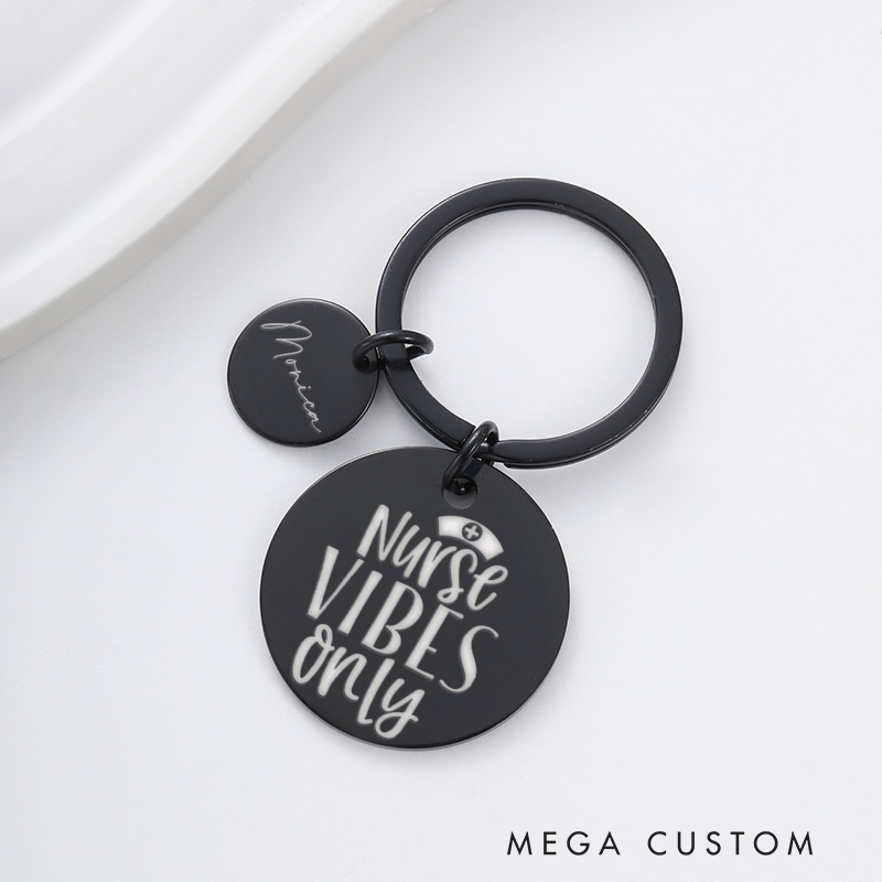 Personalized Nurse Stainless Steel Keychain Engraved Keychain Gift for Nurse Vibes Only Design Keychain