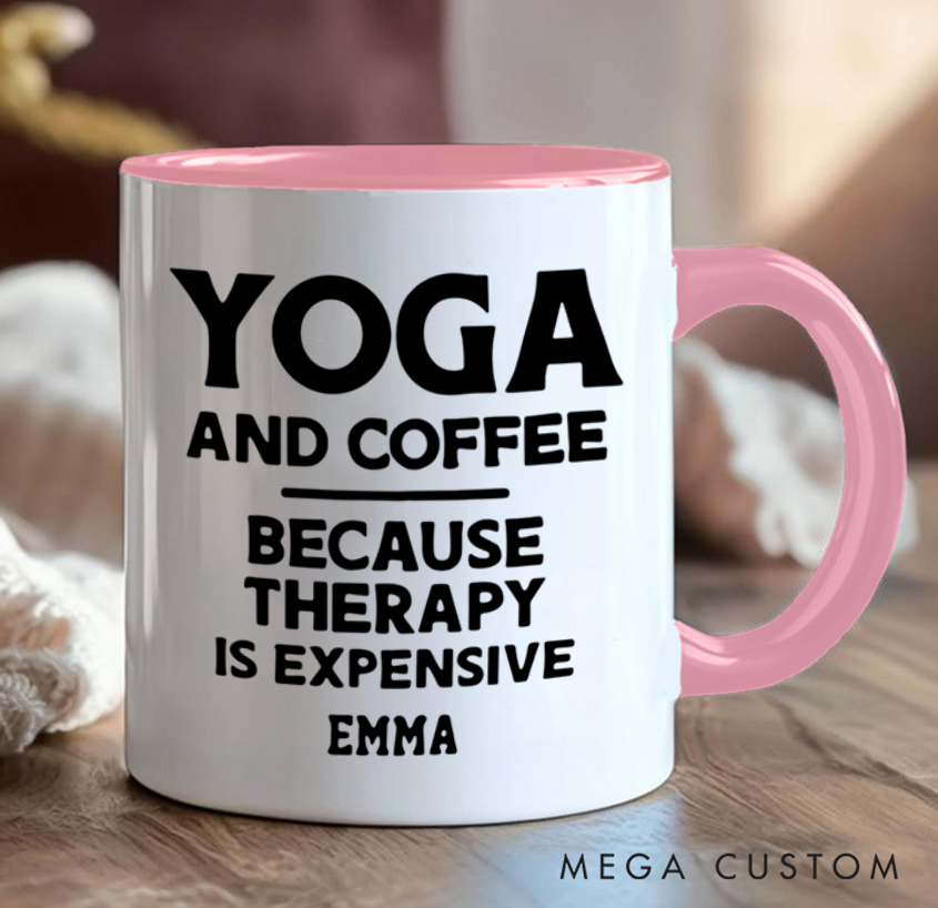 Personalized Yoga and Coffee Mug with Funny Quote Custom Name Perfect Gift for Yoga Lover