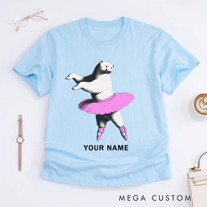 Personalized Ballet Dancing Bear Tutu T-Shirts Custom Name Cute Animal Art Gift for Women Girls Unique Ballerina Outfit Present Daughter Sister
