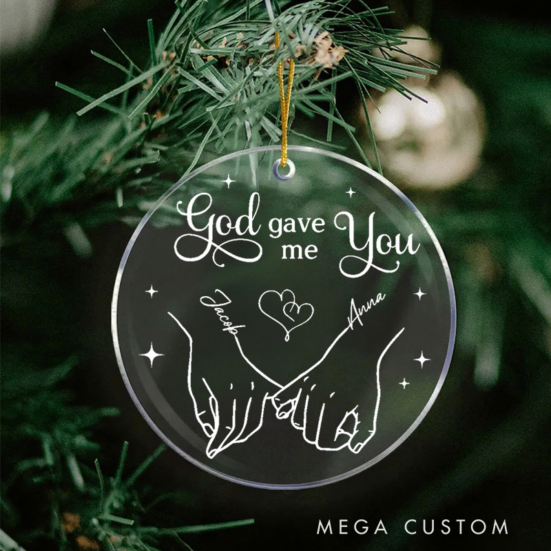 Personalized God Gave Me You Couple Circle Acrylic Ornament with Names Religious Gift Christmas Gift for Couple