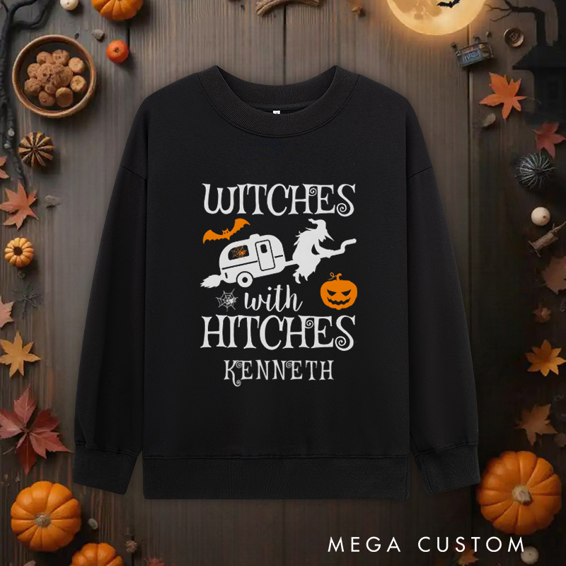 Personalized Witches with Hitches Sweatshirt Campers Life Sweatshirts Spooky Pumpkin Sweatshirt Halloween Gift Adventure Outdoor