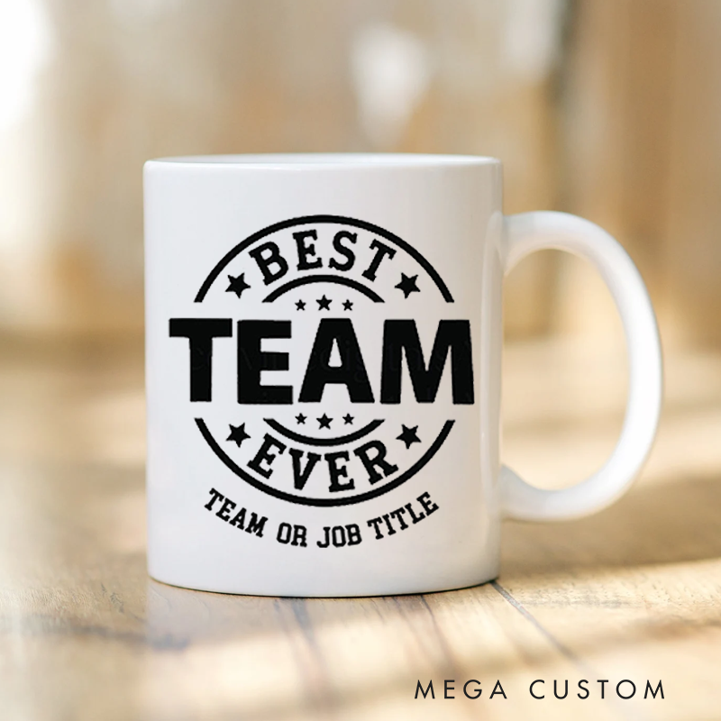 Personalized Office Worker Mug Gift Best Team Ever Mug Appreciation Gift for Coworkers
