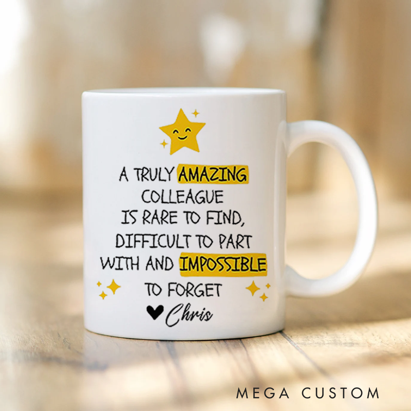 Personalized Office Worker Mug Gift a Truly Amazing Colleague Is Rare to Find Mug Appreciation Gift for Coworkers
