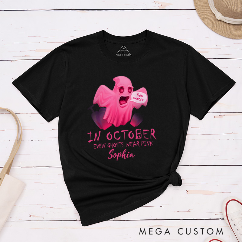 Personalized Breast Cancer Awareness T-Shirt in October Even Ghosts Wear Pink Cancer Support Gift Halloween Gift