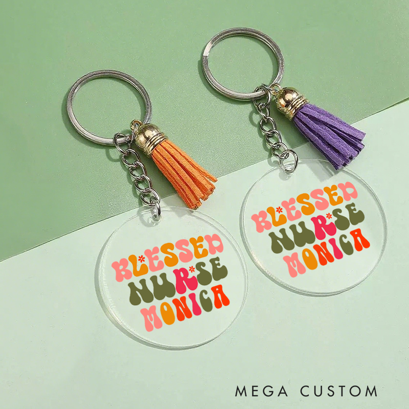 Personalized Acrylic Tassel Keychain for Nurse Customized Blessed Nurse Design Keychain Nurse Week Gift