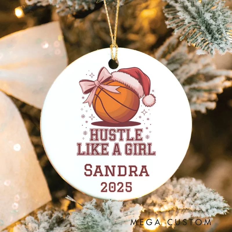 Personalized "Hustle Like a Girl" Basketball Ornament with Custom Name and Year