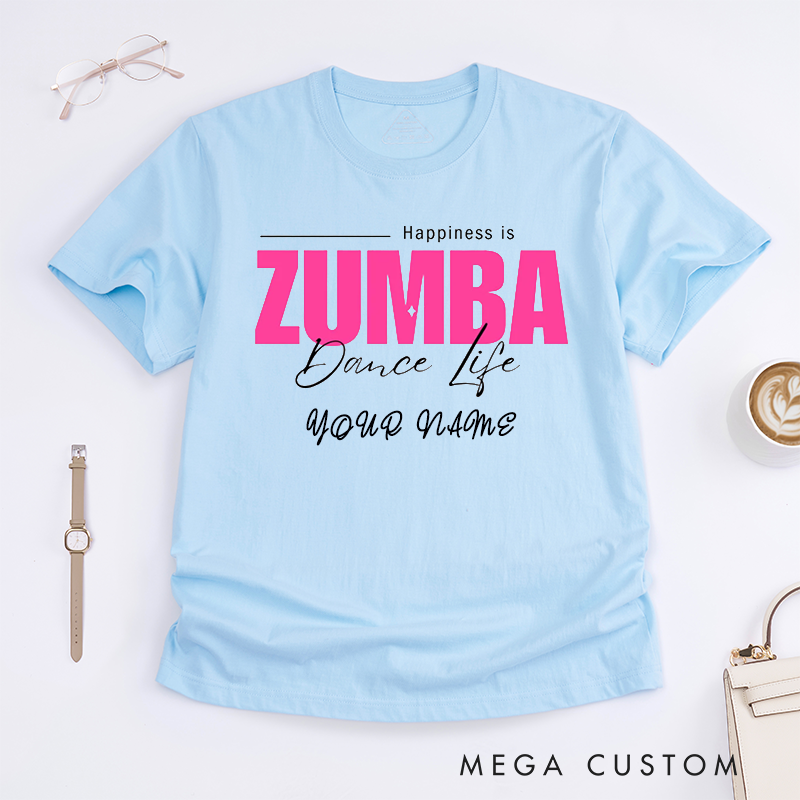 Personalized Zumba Dance Life T-Shirts Women Custom Name Fitness Workout Happiness Gift for Zumba Lovers Active Present for Her