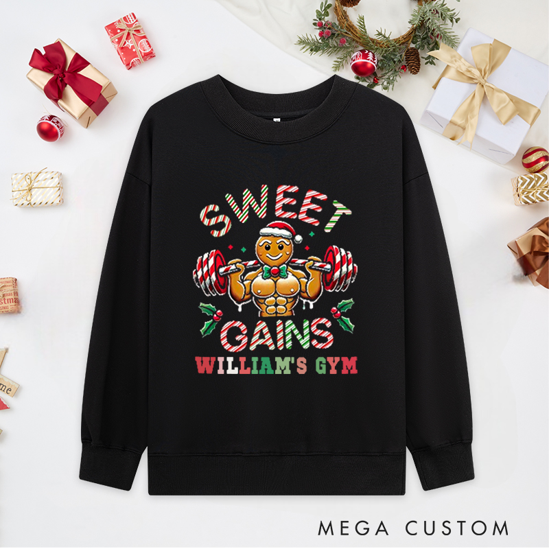 Personalized Christmas Classic Ugly Sweatshirts with Sweet Gains Gingerbread Man for Fitness Enthusiasts Bodybuilders and Gym Lovers