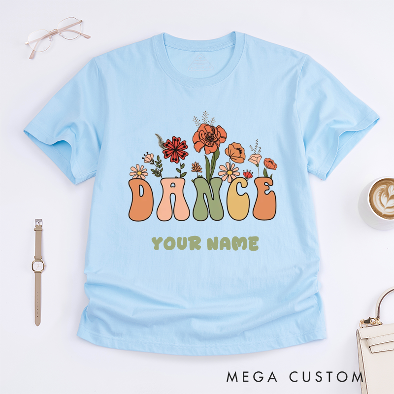 Personalized Dance Floral Graphic T-Shirts Custom Name Gift for Women Unique Flower Print Dance Top for Dance Lover