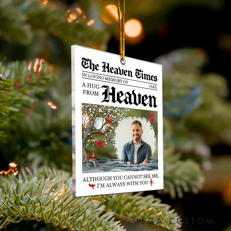 Personalized Memorial Photo Ornament A Hug From Heaven I'm Always With You Memorial Ornament Custom Acrylic Ornament