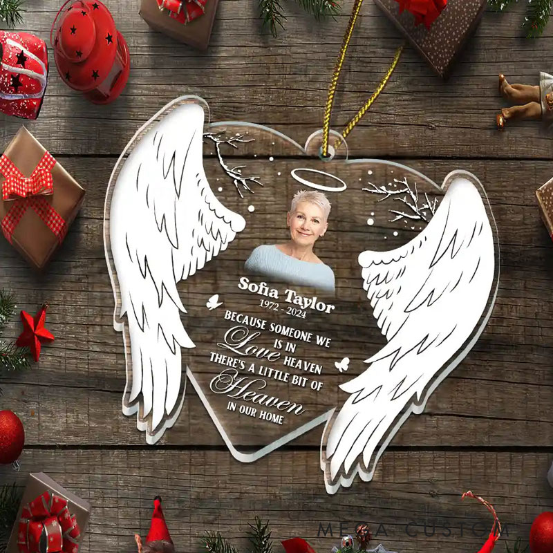 Personalized Photo Because Someone We Love Is In Heaven Custom Shaped Acrylic Ornament for Loss of Mother