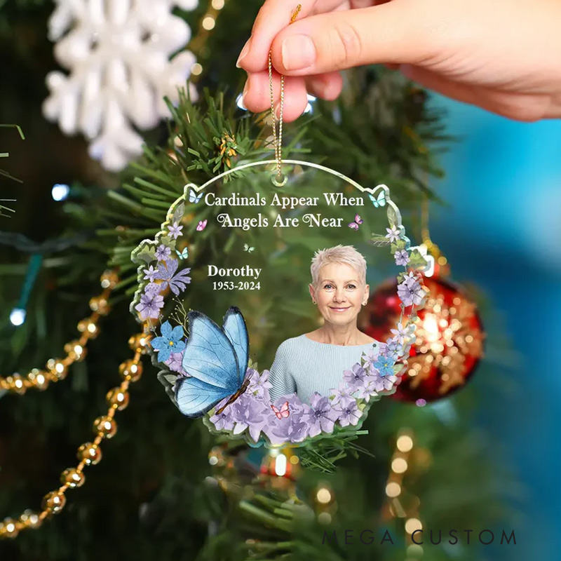 Personalized Photo Although You Cannot See Me Memorial Ornament  Custom Shaped Acrylic Ornament for Loss of Loved One 
