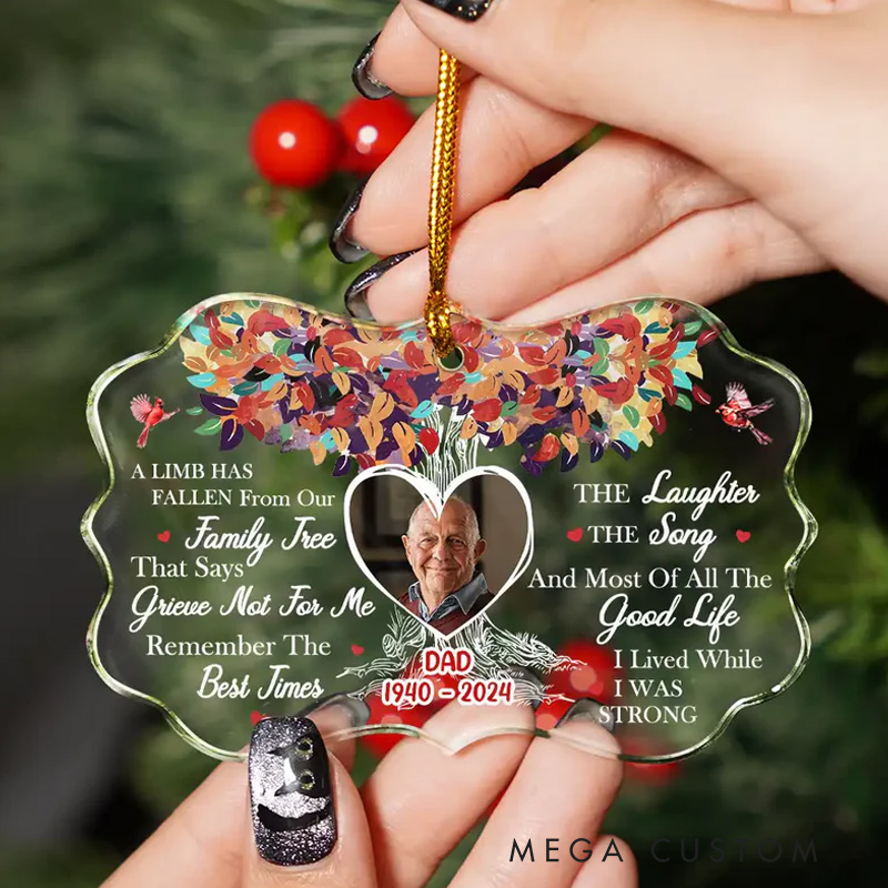 Personalized Memorial Photo Ornament  A Limb Has Fallen From Our Family Tree Custom Acrylic Ornament Christmas Keepsake