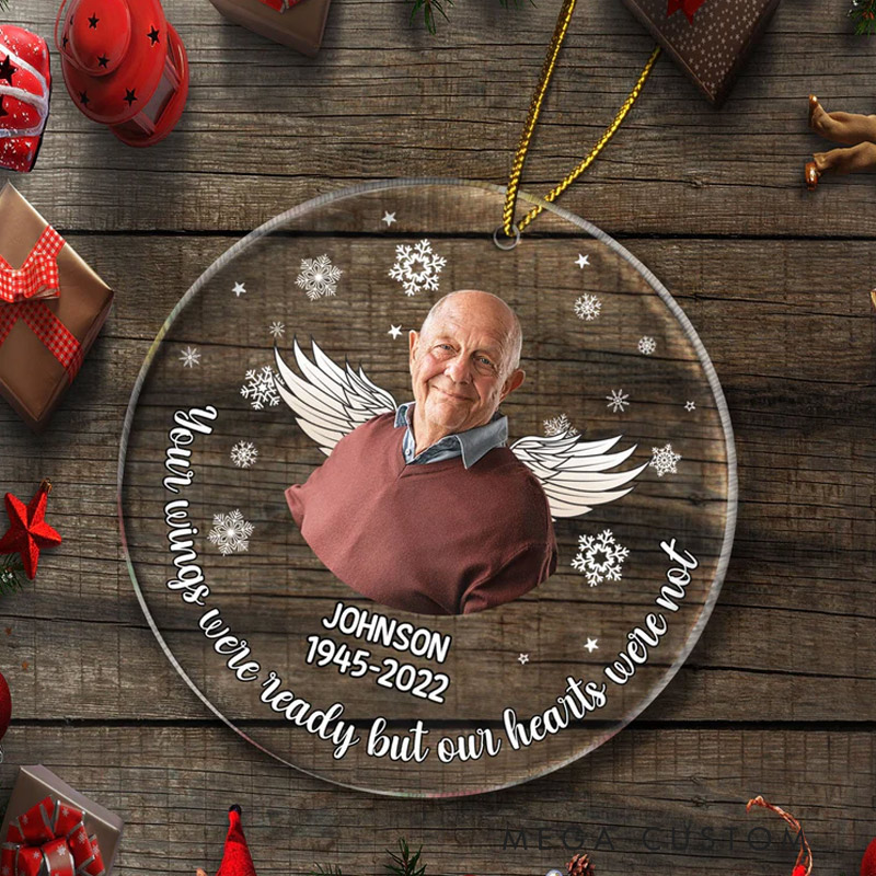 Personalized Memorial Photo Ornament Your Wings Were Ready Christmas Sympathy Gift Remembrance Gift Circle Acrylic Ornament