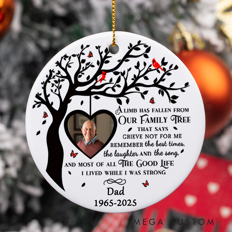 Personalized Photo Memorial A Limb Has Fallen From Our Family Tree Custom Circle Ceramic Christmas Ornament